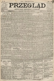 Przegląd polityczny, społeczny i literacki. 1889, nr 41