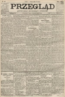 Przegląd polityczny, społeczny i literacki. 1889, nr 63