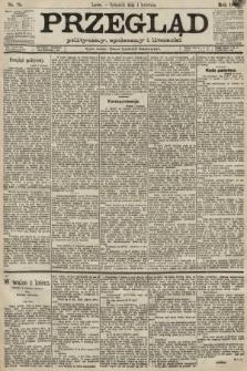 Przegląd polityczny, społeczny i literacki. 1889, nr 78