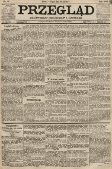 Przegląd polityczny, społeczny i literacki. 1889, nr 91