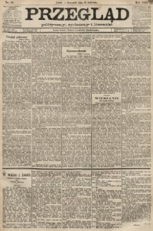 Przegląd polityczny, społeczny i literacki. 1889, nr 95
