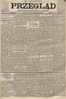 Przegląd polityczny, społeczny i literacki. 1889, nr 98
