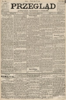 Przegląd polityczny, społeczny i literacki. 1889, nr 114