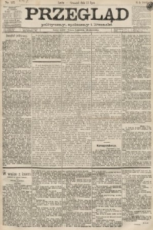 Przegląd polityczny, społeczny i literacki. 1889, nr 157