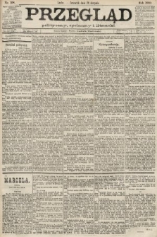 Przegląd polityczny, społeczny i literacki. 1889, nr 198