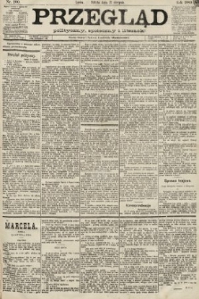 Przegląd polityczny, społeczny i literacki. 1889, nr 200