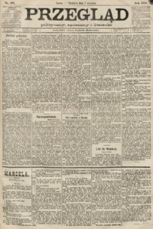 Przegląd polityczny, społeczny i literacki. 1889, nr 201