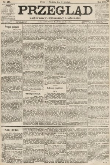 Przegląd polityczny, społeczny i literacki. 1889, nr 213
