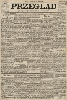 Przegląd polityczny, społeczny i literacki. 1889, nr 236