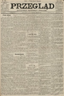 Przegląd polityczny, społeczny i literacki. 1889, nr 267