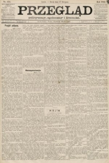 Przegląd polityczny, społeczny i literacki. 1889, nr 274