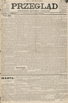 Przegląd polityczny, społeczny i literacki. 1889, nr 286