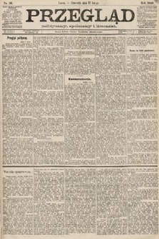 Przegląd polityczny, społeczny i literacki. 1890, nr 36