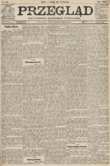 Przegląd polityczny, społeczny i literacki. 1890, nr 90