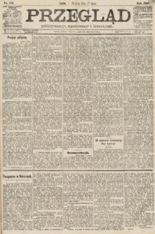 Przegląd polityczny, społeczny i literacki. 1890, nr 172