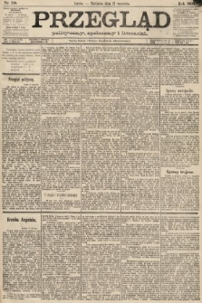 Przegląd polityczny, społeczny i literacki. 1890, nr 218