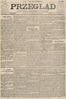 Przegląd polityczny, społeczny i literacki. 1890, nr 245