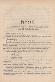 [Kadencja V, sesja II, pos. 15] Protokoły z 2. Sesyi V. Peryodu Sejmu Krajowego Królestwa Galicyi i Lodomeryi z Wielkiem Księstwem Krakowskiem w roku 1884. Protokół 15