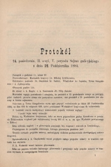 [Kadencja V, sesja II, pos. 24] Protokoły z 2. Sesyi V. Peryodu Sejmu Krajowego Królestwa Galicyi i Lodomeryi z Wielkiem Księstwem Krakowskiem w roku 1884. Protokół 24