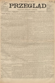 Przegląd polityczny, społeczny i literacki. 1895, nr 21