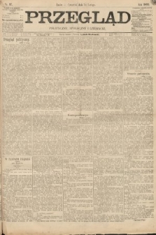 Przegląd polityczny, społeczny i literacki. 1895, nr 37