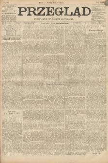 Przegląd polityczny, społeczny i literacki. 1895, nr 63