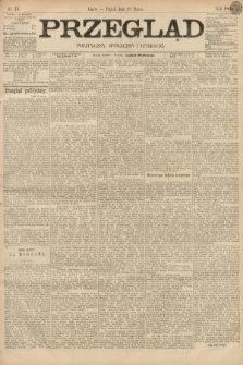 Przegląd polityczny, społeczny i literacki. 1895, nr 73