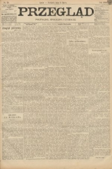 Przegląd polityczny, społeczny i literacki. 1895, nr 75