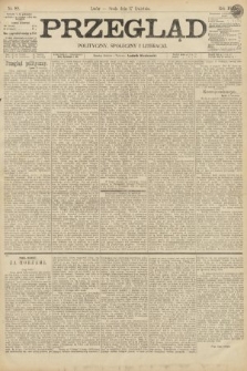 Przegląd polityczny, społeczny i literacki. 1895, nr 88