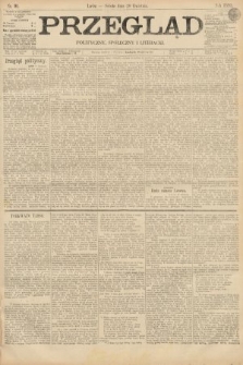 Przegląd polityczny, społeczny i literacki. 1895, nr 91