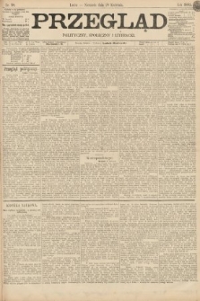 Przegląd polityczny, społeczny i literacki. 1895, nr 98