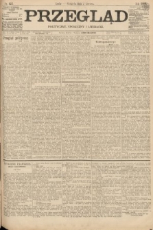 Przegląd polityczny, społeczny i literacki. 1895, nr 127