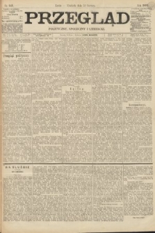 Przegląd polityczny, społeczny i literacki. 1895, nr 143
