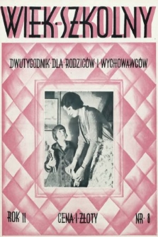 Wiek Szkolny : dwutygodnik dla rodziców i wychowawców. 1930, nr 8