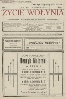 Życie Wołynia : czasopismo bezpartyjne, myśli i czynowi polskiemu na Wołyniu poświęcone. 1924, nr 11