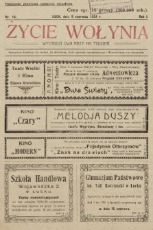 Życie Wołynia : czasopismo bezpartyjne, myśli i czynowi polskiemu na Wołyniu poświęcone. 1924, nr 19