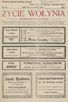 Życie Wołynia : czasopismo bezpartyjne, myśli i czynowi polskiemu na Wołyniu poświęcone. 1924, nr 20