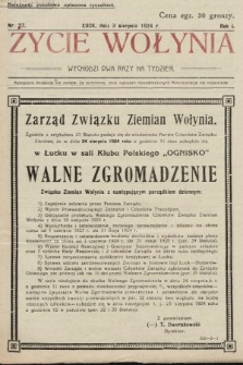 Życie Wołynia : czasopismo bezpartyjne, myśli i czynowi polskiemu na Wołyniu poświęcone. 1924, nr 27