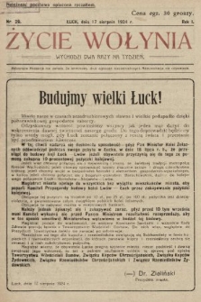 Życie Wołynia : czasopismo bezpartyjne, myśli i czynowi polskiemu na Wołyniu poświęcone. 1924, nr 29