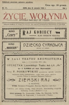 Życie Wołynia : czasopismo bezpartyjne, myśli i czynowi polskiemu na Wołyniu poświęcone. 1924, nr 31