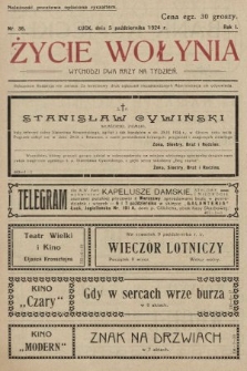 Życie Wołynia : czasopismo bezpartyjne, myśli i czynowi polskiemu na Wołyniu poświęcone. 1924, nr 36