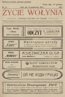 Życie Wołynia : czasopismo bezpartyjne, myśli i czynowi polskiemu na Wołyniu poświęcone. 1924, nr 37