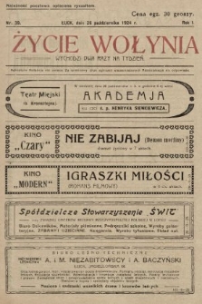 Życie Wołynia : czasopismo bezpartyjne, myśli i czynowi polskiemu na Wołyniu poświęcone. 1924, nr 39