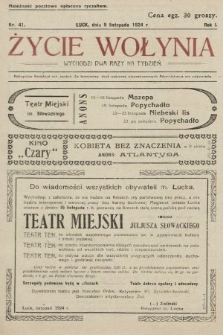 Życie Wołynia : czasopismo bezpartyjne, myśli i czynowi polskiemu na Wołyniu poświęcone. 1924, nr 41