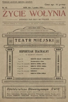 Życie Wołynia : czasopismo bezpartyjne, myśli i czynowi polskiemu na Wołyniu poświęcone. 1924, nr 45