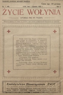 Życie Wołynia : czasopismo bezpartyjne, myśli i czynowi polskiemu na Wołyniu poświęcone. 1925, nr 1