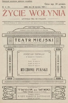 Życie Wołynia : czasopismo bezpartyjne, myśli i czynowi polskiemu na Wołyniu poświęcone. 1925, nr 4