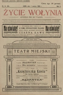 Życie Wołynia : czasopismo bezpartyjne, myśli i czynowi polskiemu na Wołyniu poświęcone. 1925, nr 9