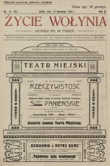 Życie Wołynia : czasopismo bezpartyjne, myśli i czynowi polskiemu na Wołyniu poświęcone. 1925, nr 15