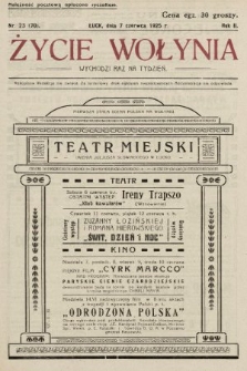 Życie Wołynia : czasopismo bezpartyjne, myśli i czynowi polskiemu na Wołyniu poświęcone. 1925, nr 23